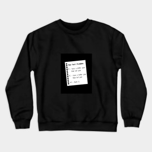 New Year, Better Year Crewneck Sweatshirt